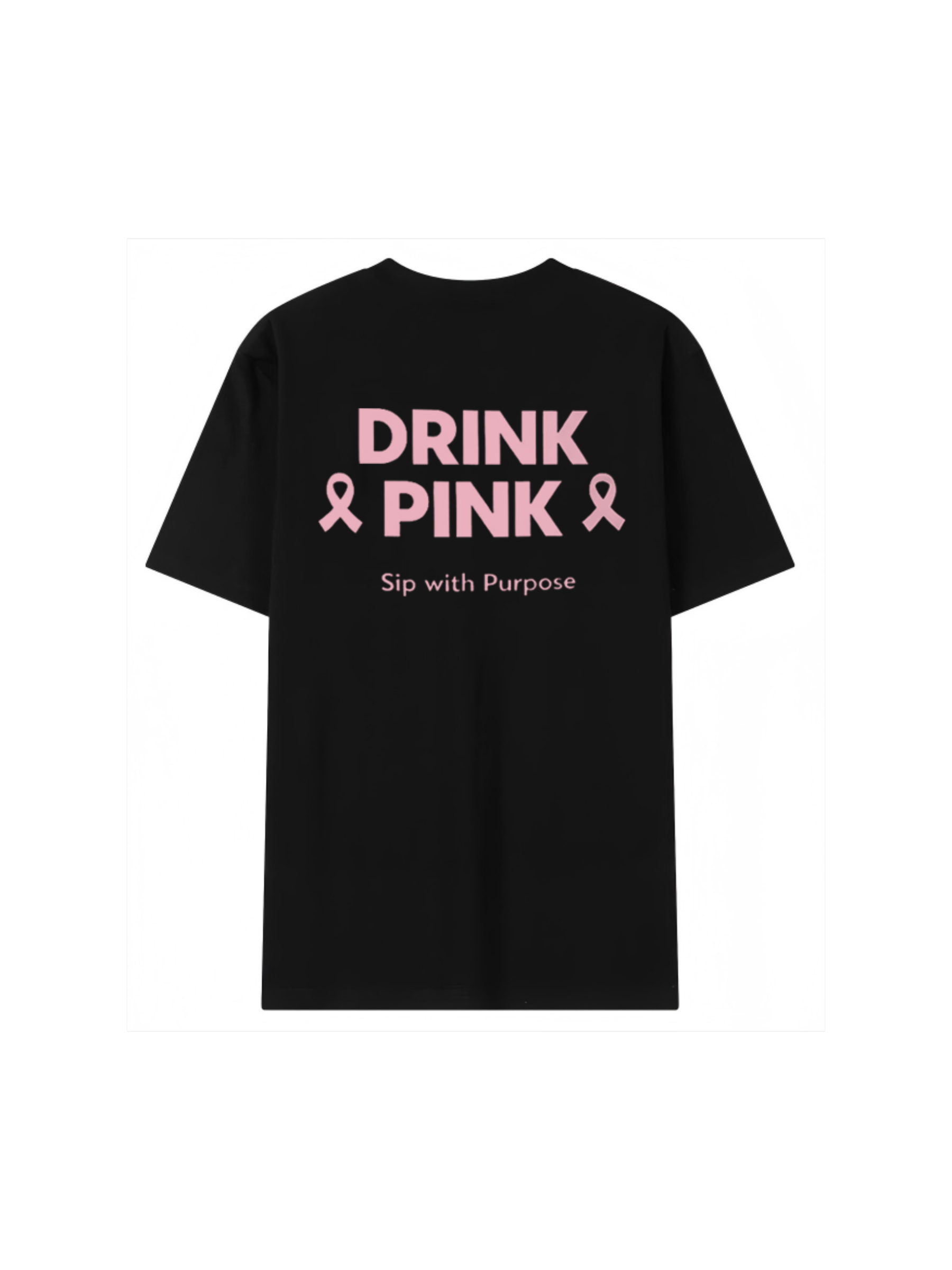 DRINK PINK T-Shirt
